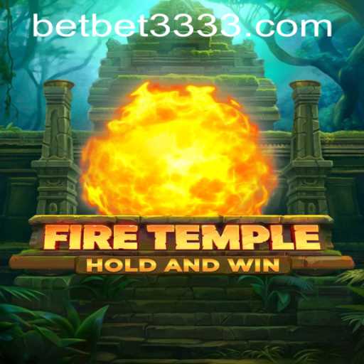 FireTemple: A Comprehensive Guide with Insights on bet3333 PH Login